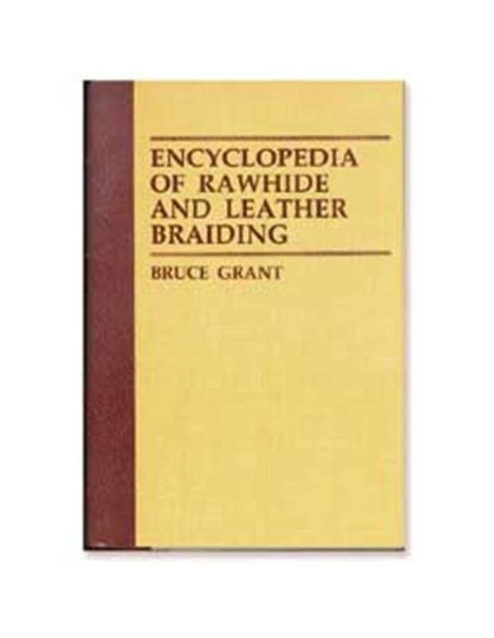ENCYCLOPEDIE DU TRESSAGE DU CUIR