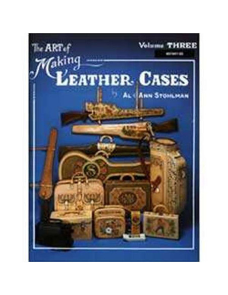 THE ART OF MAKING LEATHER CASES. VOL.3